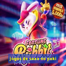 jogos de sexo no poki